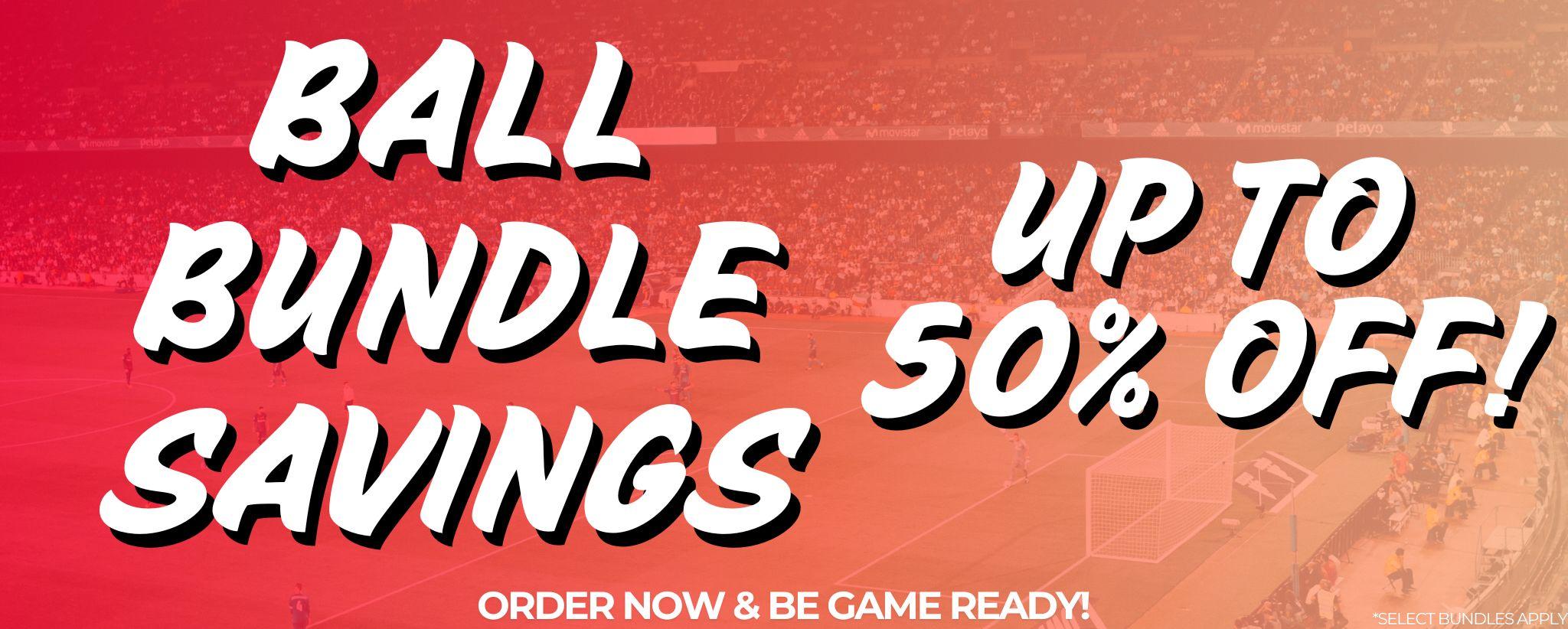 Ball Bundle Deals